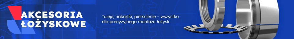 Baner kategorii Akcesoria łożyskowe